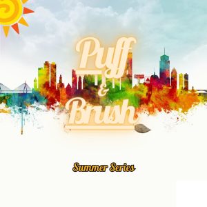 Puff & Brush Summer Series